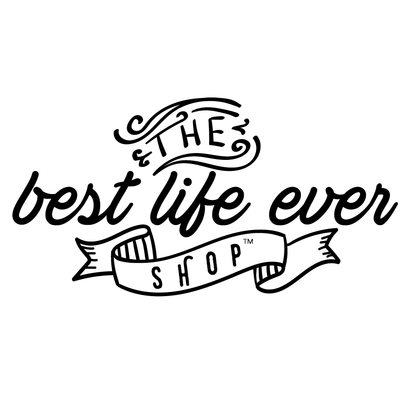 The Best Life Ever Shop